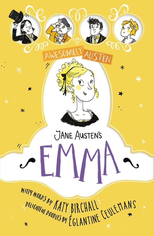 Jane Austen's Emma - Jane Austen,Katy Birchall,Églantine Ceulemans - ebook