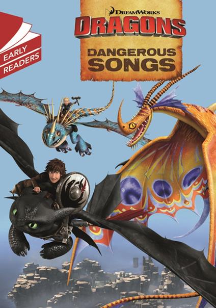 Dragons: Dangerous Songs - Dreamworks - ebook