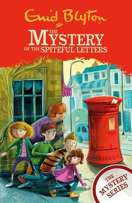 The Mystery of the Spiteful Letters - Enid Blyton - ebook