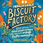 The Unbelievable Biscuit Factory