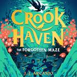 Crookhaven: The Forgotten Maze