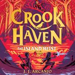 Crookhaven: The Island Heist