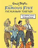 Famous Five Graphic Novel: Five Run Away Together: Book 3