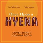 Once Upon a Hyena