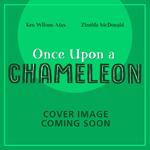 Once Upon a Chameleon