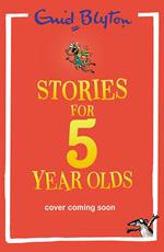 Stories for Five-Year-Olds