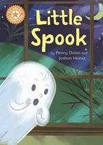 Reading Champion: Little Spook: Independent Reading Orange 6