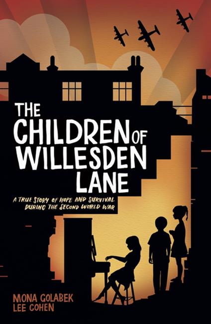 The Children of Willesden Lane - Lee Cohen,Mona Golabek - ebook