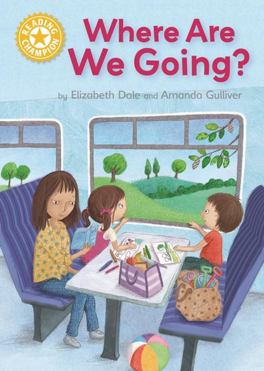 Where Are We Going? - Elizabeth Dale,Amanda Gulliver - ebook