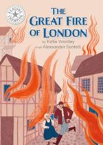 Reading Champion: Great Fire of London, The: Independent Reading White 10