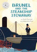 Brunel and the Steamship Stowaway