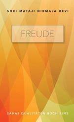 Freude: Sahaj Qualit?ten Buch Eins