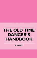 The Old Time Dancer's Handbook