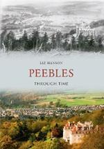 Peebles Through Time