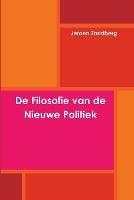 De Filosofie van de Nieuwe Politiek