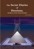 The Secret Diaries of Hemiunu, Architect of the Great Pyramid