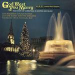 God Rest You Merry The Story Of Christmas In Words (Vintage Beeb)