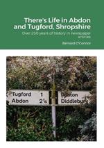 There's Life in Abdon and Tugford, Shropshire: Over 250 years of history in newspaper articles