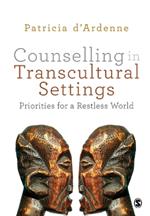 Counselling in Transcultural Settings: Priorities for a Restless World