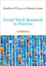 Social Work Research in Practice: Ethical and Political Contexts