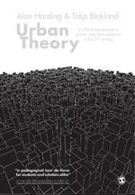 Urban Theory: A critical introduction to power, cities and urbanism in the 21st century