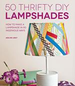 50 Thrifty DIY Lampshades