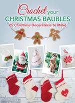 Crochet your Christmas Baubles