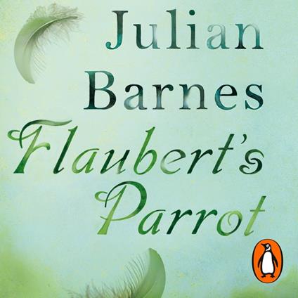 Flaubert's Parrot