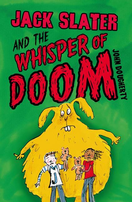 Jack Slater and the Whisper of Doom - John Dougherty - ebook