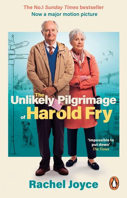 The Unlikely Pilgrimage Of Harold Fry