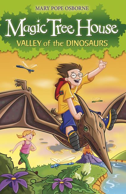 Magic Tree House 1: Valley of the Dinosaurs - Mary Pope Osborne - ebook