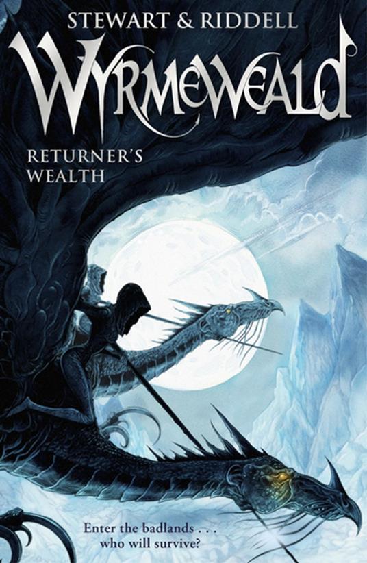 Wyrmeweald: Returner's Wealth - Chris Riddell,Paul Stewart - ebook