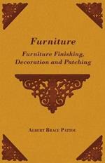 Furniture - Furniture Finishing, Decoration And Patching