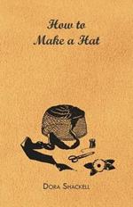 How To Make A Hat