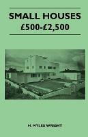 Small Houses - GBP500-GBP2,500