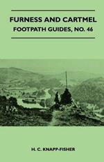 Furness and Cartmel - Footpath Guides, No. 46