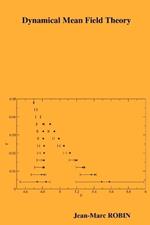 Dynamical Mean Field Theory