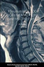 Rheumatology: 100 BOFs for MRCP(UK) and MRCP(I) Part I: An Update