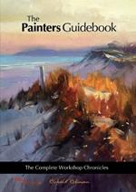 The Painters Guidebook: The Complete Workshop Chronicles