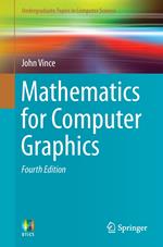 Mathematics for Computer Graphics