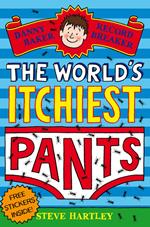 Danny Baker Record Breaker: The World's Itchiest Pants