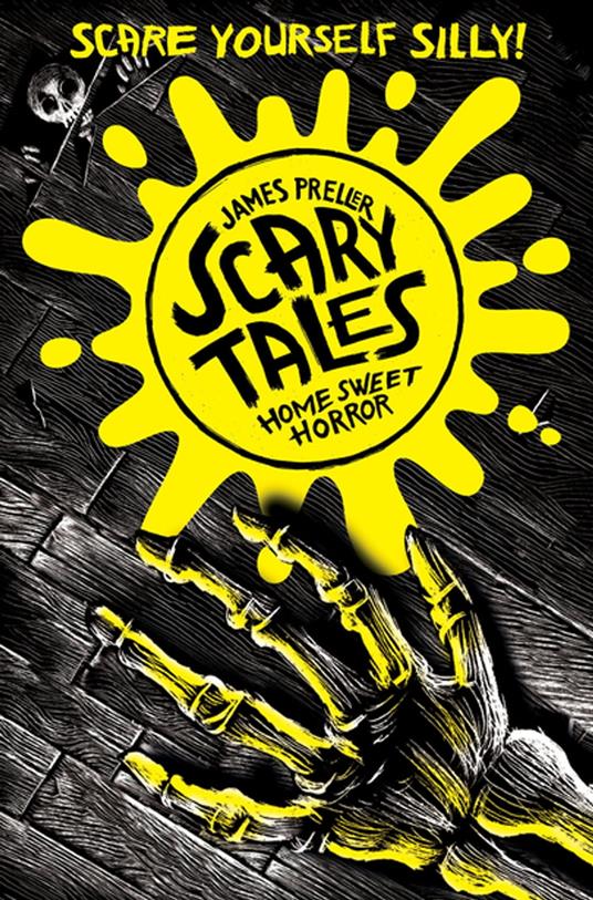 Home Sweet Horror (Scary Tales 1) - Preller James,Iacopo Bruno - ebook