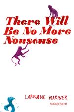 There Will Be No More Nonsense