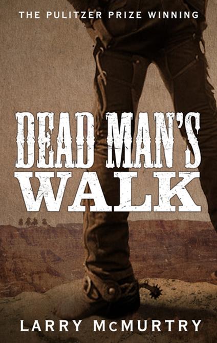 Dead Man's Walk