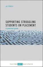 Supporting Struggling Students on Placement: A Practical Guide