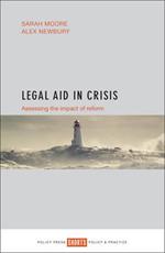 Legal Aid in Crisis: Assessing the Impact of Reform