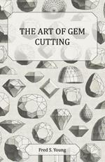 The Art of Gem Cutting Complete