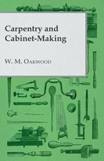 Carpentry and Cabinet-Making