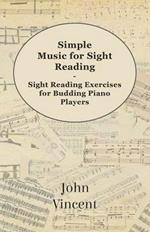 Simple Music for Sight Reading - Sight Reading Exercises for Budding Piano Players