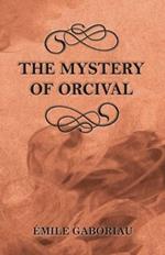 The Mystery of Orcival